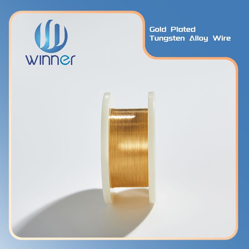 Factory Direct Supply Custom Diameter 0.015mm Gold Coated Tungsten Wire for Semiconductor & LED Industry